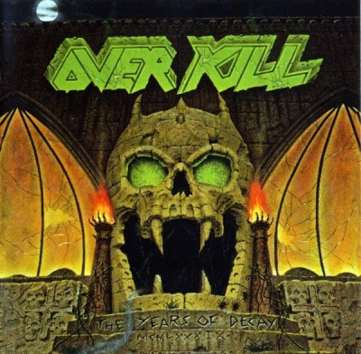 CD Overkill - The Years of Decay 1989 foto
