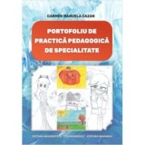 Portofoliu de practica pedagogica de specialitate - Carmen Manuela Cazan