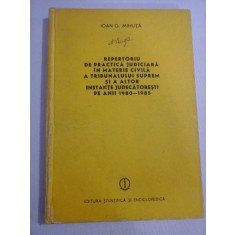 REPERTORIU DE PRACTICA JUDICIARA IN MATERIE CIVILA A TRIBUNALULUI SUPREM si a altor instante judecatoresti pe anii 1980-1985 IOAN G