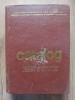 Catalog Scule &amp; Dispozitive Constructii 1972, 397 Pagini - Editura Publicatiilor pentru Constructii