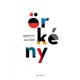 Egyperces novell&aacute;k - &Ouml;rk&eacute;ny Istv&aacute;n