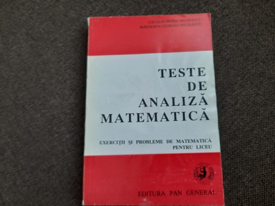 Catalin Petru Nicolescu - Teste de analiza matematica. Exercitii si probleme foto
