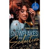 Snowflakes and Seduction