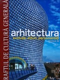 Arhitectura: evoluție, stiluri, personalități. Secolul XX. - 2010 - Various (T334)