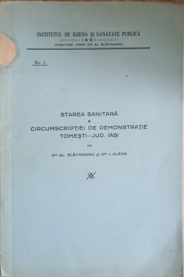 STAREA SANITARA A CIRCUMSCRIPTIEI DE DEMONSTRATIE TOMESTI-AL. SLATINEANU, I. ALEXA-243243 foto