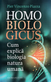 Homo biologicus - Pier Vincenzo Piazza, Humanitas
