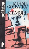 MIHAIL GORBACIOV - MEMORII, Nemira