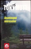 ANOTIMPUL MIRESELOR-TONY MOTT-350479