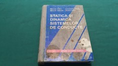 STATICA ȘI DINAMICA SISTEMELOR DE CONDUCTE/ NICOLAE POSEA/ 1996 *24