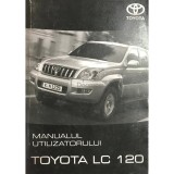 Manualul utilizatorului Toyota LC 120 (Editia: 2006)