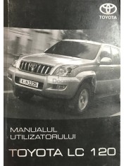 Manualul utilizatorului Toyota LC 120 (Editia: 2006) foto