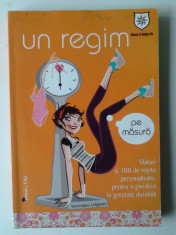 Un Regim Pe Masura - Veronique Liegeois (5+1)r foto