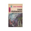 Radu Theodoru - Țara Făgăduinței