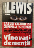 CAZURI CELEBRE DE CRIMINALI PSIHOPATI de DOROTHY OTNOW LEWIS , 200