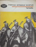 Farsalia. Despre Razboiul Civil - Marcus Annaeus Lucanus, Minerva 1991, Istorie Romana, Editie Paperback