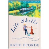 Katie Fforde - Life Skills - 112290