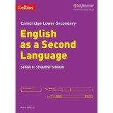 Cambridge Lower Secondary English as a Second Language, Student&rsquo;s Book: Stage 8 - Anna Osborn