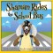 Shaman Rides the School Bus