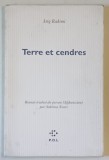 TERRE ET CENDRES par ATIQ RAHIMI , 2000