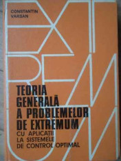 Teoria Generala A Problemelor De Extremum Cu Aplicatii La Sis - Constantin Varsan ,519307 foto