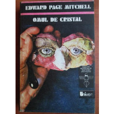 Edward Page Mitchell - Omul de cristal
