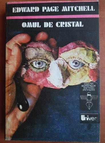 Edward Page Mitchell - Omul de cristal