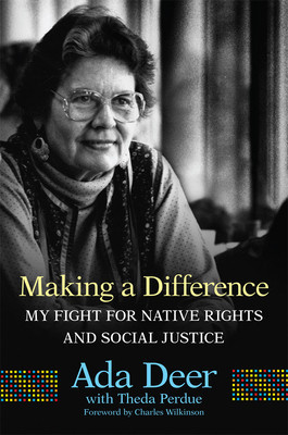 Making a Difference, Volume 19: My Fight for Native Rights and Social Justice foto