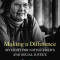 Making a Difference, Volume 19: My Fight for Native Rights and Social Justice