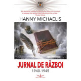 Jurnal de razboi 1940-1945 - Hanny Michaelis, Prestige