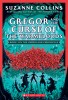 Gregor and the Curse of the Warmbloods (the Underland Chronicles #3: New Edition), Volume 3