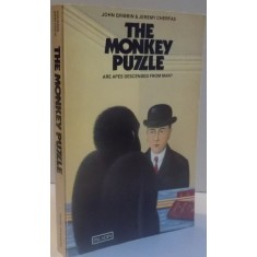 THE MONKEY PUZZLE ARE APES DESCENDED FROM MAN ? by JOHN GRIBBIN &amp; JEREMY CHERFAS , 1982