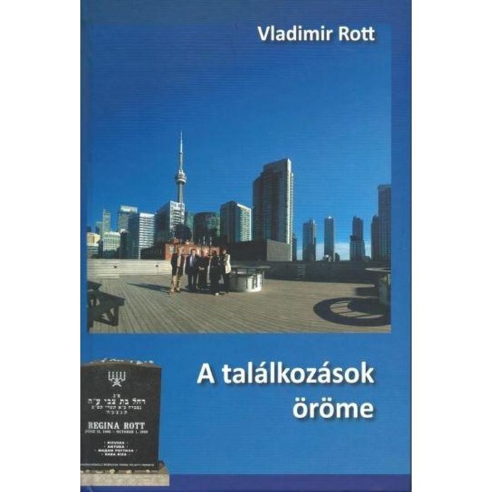 A tal&aacute;lkoz&aacute;sok &ouml;r&ouml;me - Rott