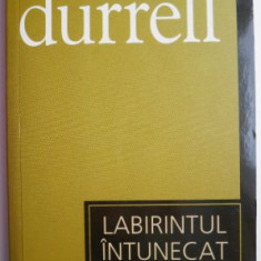 Labirintul intunecat – Lawrence Durrell