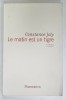LE MATIN EST UN TIGRE , roman par CONSTANCE JOLY , 2019