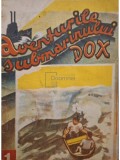 Aventurile submarinului DOX, vol. 1