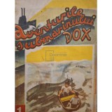 Aventurile submarinului DOX, vol. 1