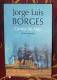 J. L. Borges Proza Completa vol. 2 Aleph Fauritorul Relatarea lui Brodie Cartea de nisip Memoria lui Shakespeare 472p