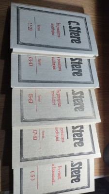C. Stere - In preajma revolutiei + In viata, in literatura - Scrieri, 5 volume foto