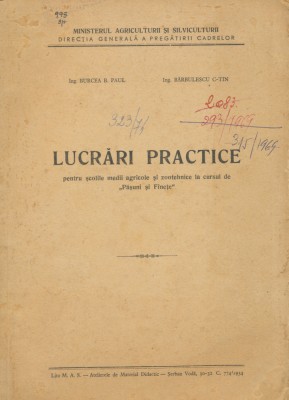 &amp;quot;Lucrari practice pentru scolile agricole si zootehnice. Curs: Pasuni si Finete&amp;quot; foto