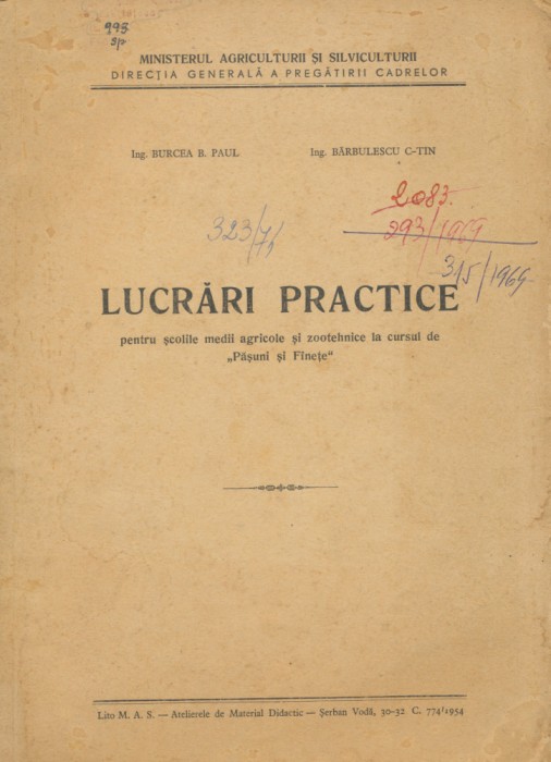 &quot;Lucrari practice pentru scolile agricole si zootehnice. Curs: Pasuni si Finete&quot;