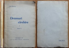 Leca Morariu, Drumuri cirebire, 1941, editia 1 cu autograf catre C-tin Loghin
