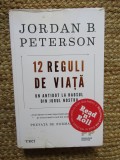 12 reguli de viata - un antidot la haosul din jurul nostru - Jordan B. Peterson