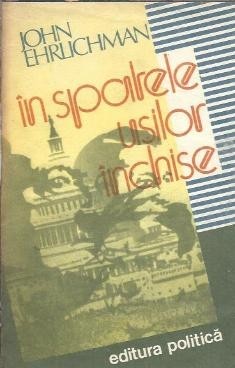 In spatele usilor inchise - John Ehrlichman foto