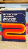 Tehnologia laminarii profilelor si tablelor carte Didactica Pedagogica 1978