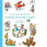 Cele mai frumoase poezii pentru copii - Tony Wolf