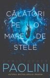 Calatori pe o mare de stele - Christopher Paolini