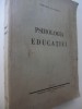 Psihologia educatiei , 1942 (cu semnatura autorului) - Dimitrie Todoranu