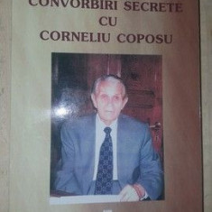 Convorbiri secrete cu Corneliu Coposu- Liviu Valenas