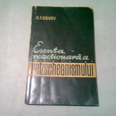 ESENTA REACTIONARA A NIETZSCHEANISMULUI - S.F. ODUEV