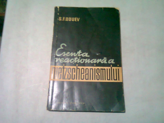 ESENTA REACTIONARA A NIETZSCHEANISMULUI - S.F. ODUEV